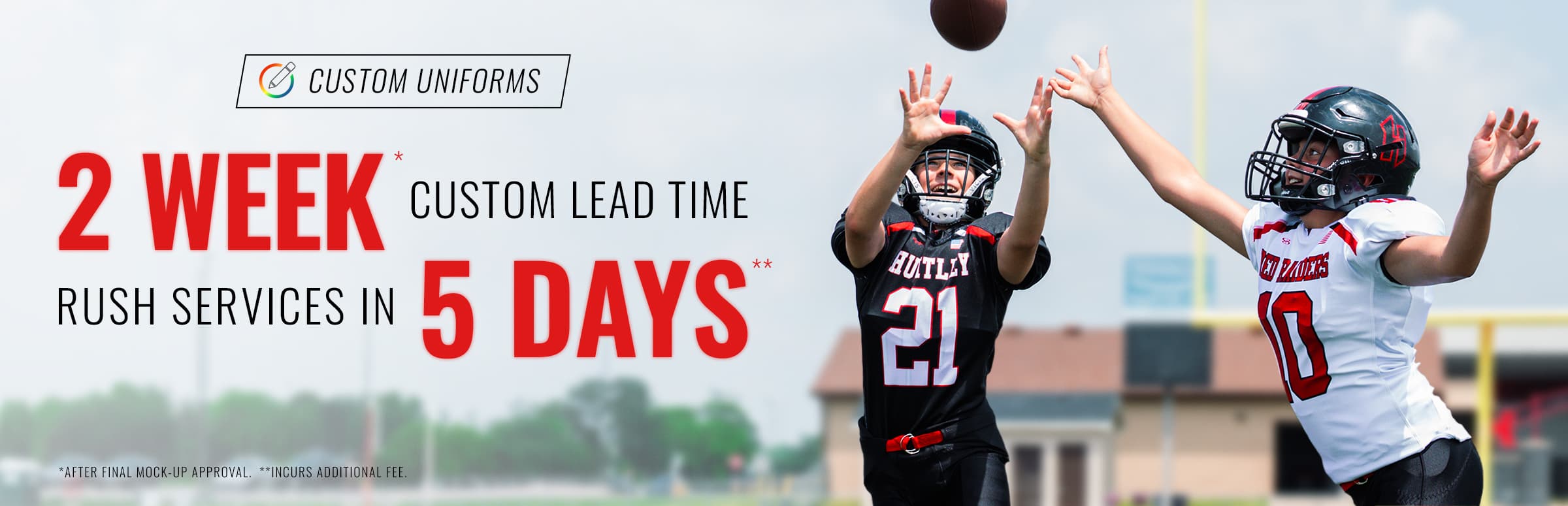 2 Week Lead Time on Custom Uniforms