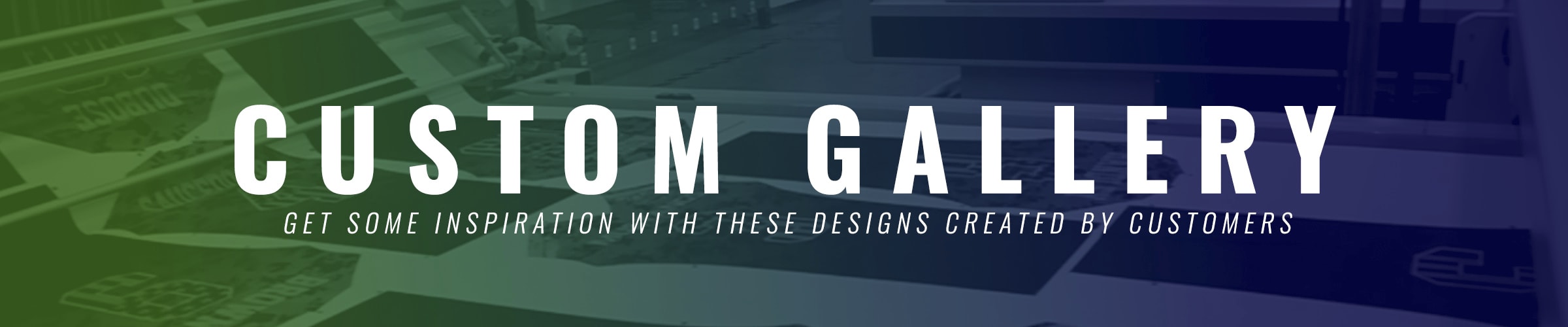 Custom Gallery