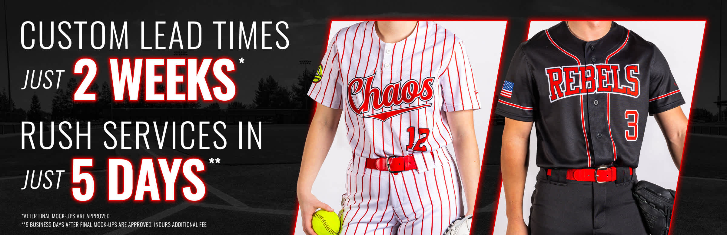 Custom Lead Times - Just 2 Weeks. Rush Services - Just 5 Business Days.